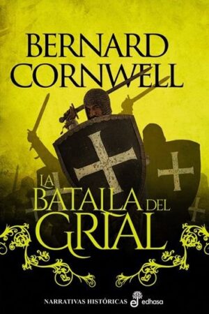 LA BATALLA DEL GRIAL