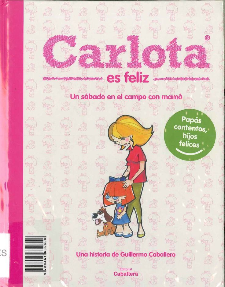 Carlota. Una tarde fantástica con papá, un sábado en el campo con mamá