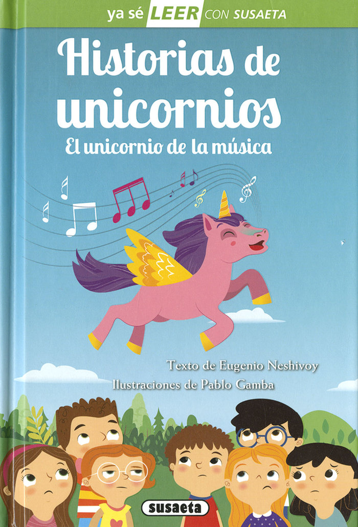 HISTORIAS DE UNICORNIOS. EL UNICORNIO DE LA MUSI