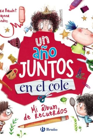 Un año juntos en el cole