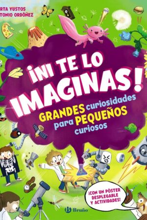 ¡Ni te lo imaginas!