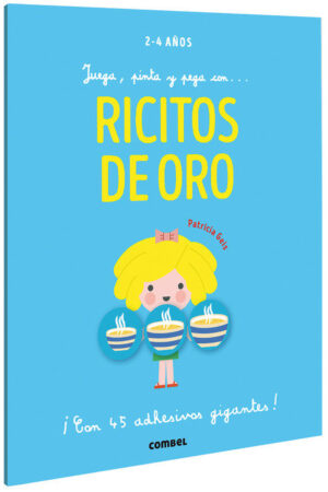 RICITOS DE ORO.(JUEGA,PINTA Y PEGA CON...)