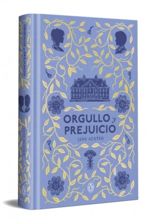 ORGULLO Y PREJUICIO (ED. ESPECIAL EN TAPA DURA)