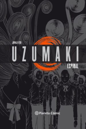 UZUMAKI.(ESPIRAL)