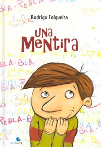 Una mentira