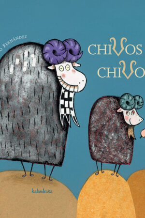 (E).CHIVOS CHIVONES.(LIBROS PARA SOÑAR)