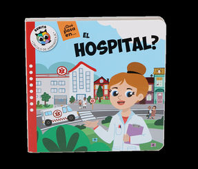 HOSPITAL, EL.(¿QUE PASA EN...