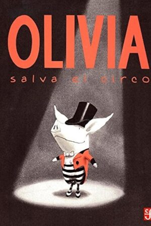 OLIVIA SALVA EL CIRCO