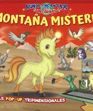 MUNDO ENCANTADO UNICORNIOS - LA MONTAÑA MISTERIOSA