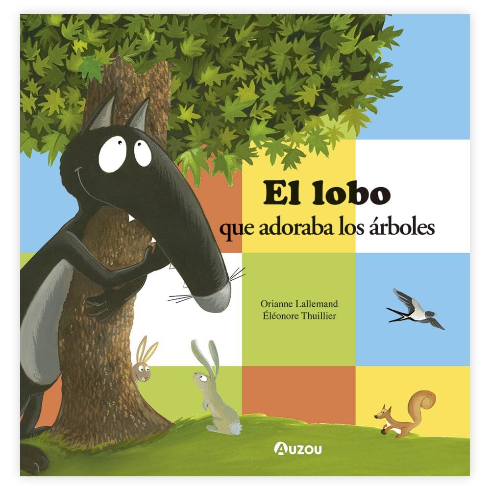 EL LOBO QUE QUERIA A LOS ARBOLES