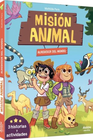 MISION ANIMAL ALREDEDOR DEL MUNDO 3 HISTORIAS Y AC