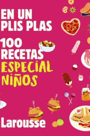 100 recetas especial niñ