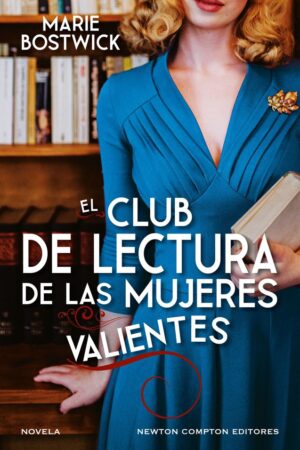 CLUB DE LECTURA DE LAS MUJERES VALIENTES,EL