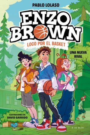 ENZO BROWN 4 - UNA NUEVA RIVAL