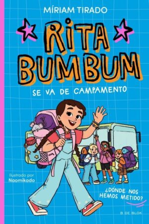 RITA BUMBUM 3 - RITA BUMBUM SE VA DE CAMPAMENTO -