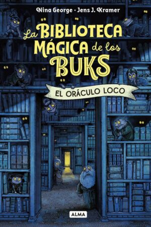 LA BIBLIOTECA MAGICA DE LOS BUCKS EL ORACULO LOCO