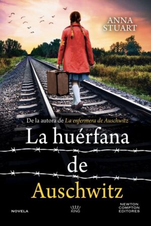LA HUERFANA DE AUSCHWITZ