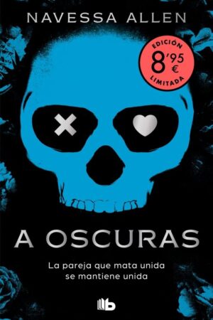 A OSCURAS EDICION LIMITADA VERANO ADENTRATE EN LA