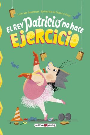 EL REY PATRICIO NO HACE EJERCICIO