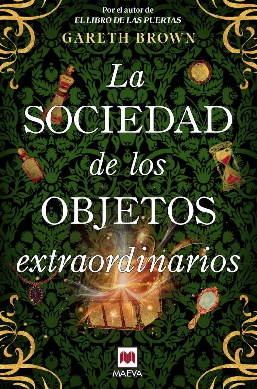 LA SOCIEDAD DE OBJETOS EXTRAORDINARIOS