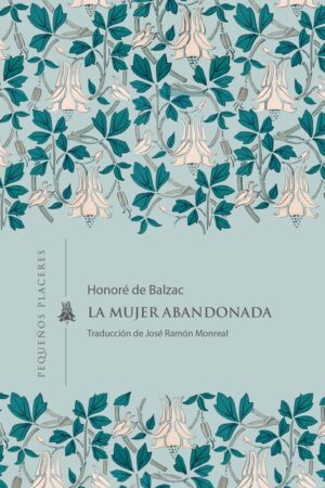 LA MUJER ABANDONADA