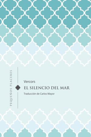EL SILENCIO DEL MAR