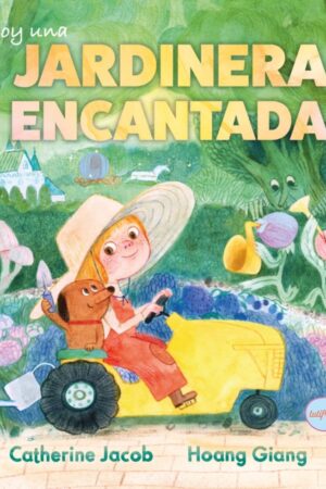 Soy una jardinera encantada