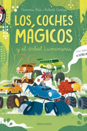 Los coches mágicos y el árbol Luminaris