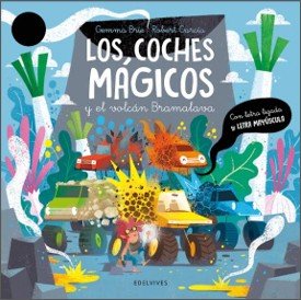 Los coches mágicos y el volcán Bramalava