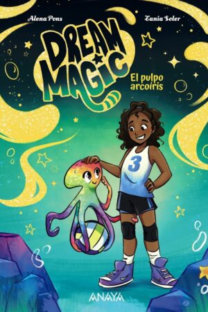 Dream Magic. El pulpo arcoíris