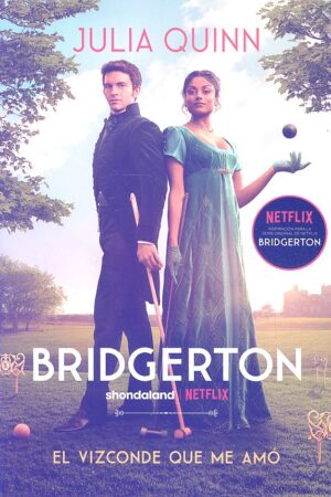 El vizconde que me amó (Bridgerton 2)