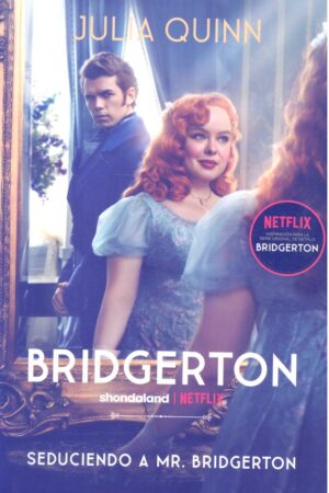 Seduciendo a Mr. Bridgerton (Bridgerton 4)