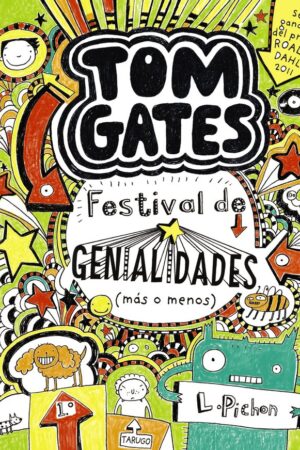 Tom Gates: Festival de genialidades (más o menos)