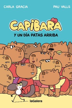 Capibara y un día patas arriba