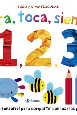 Mira, toca, siente. 1, 2, 3