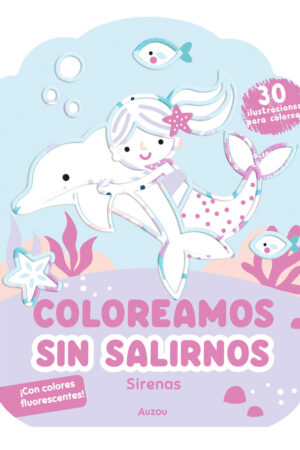 Coloreamos sin salirnos. Sirenas