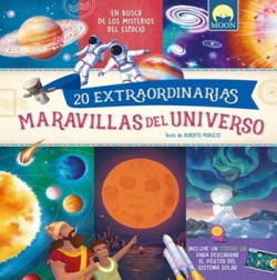 20 EXTRAORDINARIAS MARAVILLAS UNIVERSO