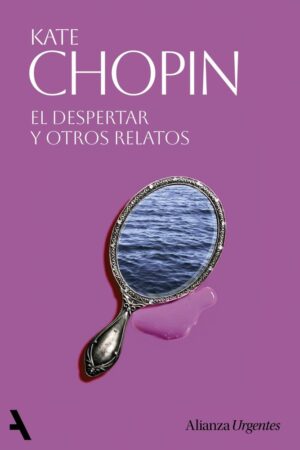 El despertar y otros relatos