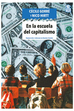 EN LA ESCUELA DEL CAPITALISMO