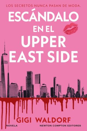 Escándalo en el Upper East Side