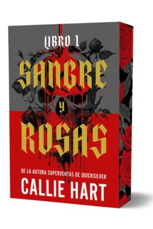 Sangre y rosas - Libro 1