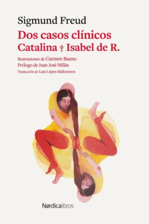 Dos casos clínicos: Catalina & Isabel de R.