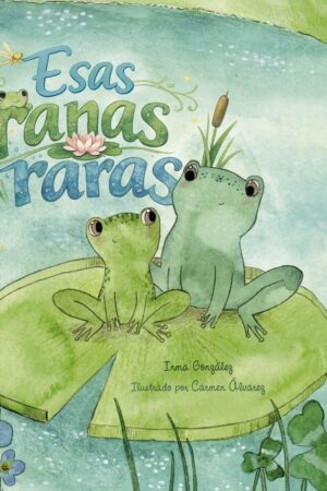 Esas ranas raras