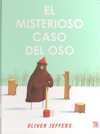 MISTERIOSO CASO DEL OSO, EL