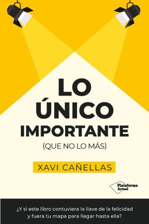 Lo único importante