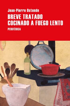 Breve tratado cocinado a fuego lento
