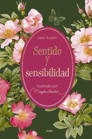 Sentido y sensibilidad (El Jardín Secreto)
