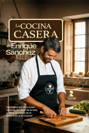 La cocina casera de Enrique Sánchez