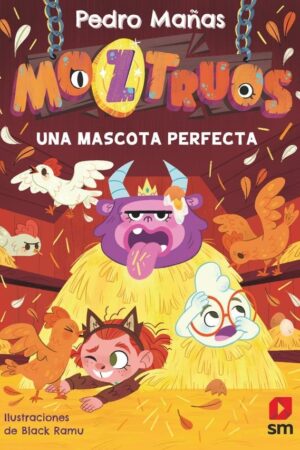 Moztruos 10: Una mascota perfecta