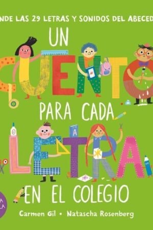 Un cuento para cada letra en el colegio